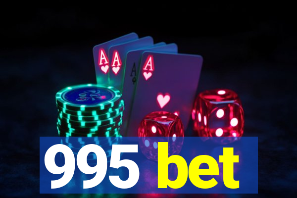 995 bet